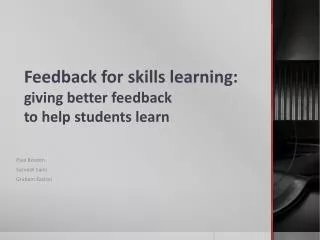 Feedback for skills learning: giving better feedback to help students learn