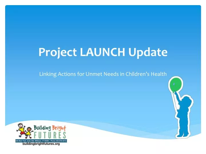 project launch update