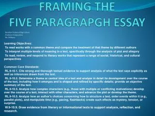 FRAMING THE FIVE PARAGRAPGH ESSAY