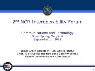 2 nd NCR Interoperability Forum