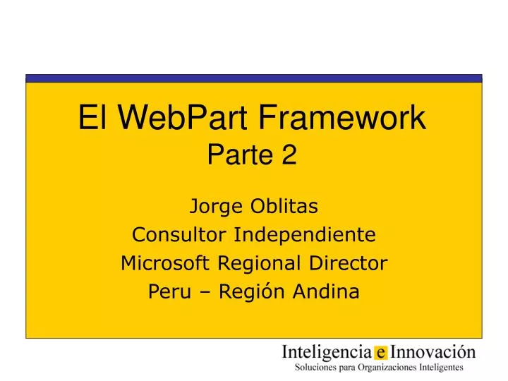 el webpart framework parte 2