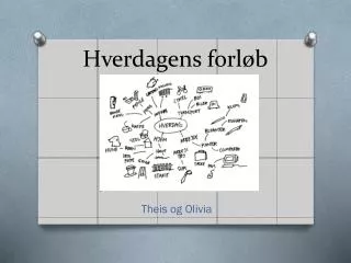 hverdagens forl b