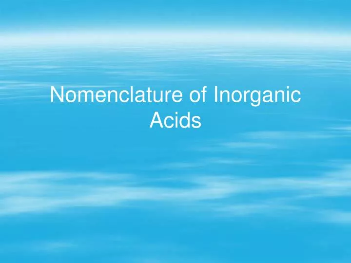 nomenclature of inorganic acids