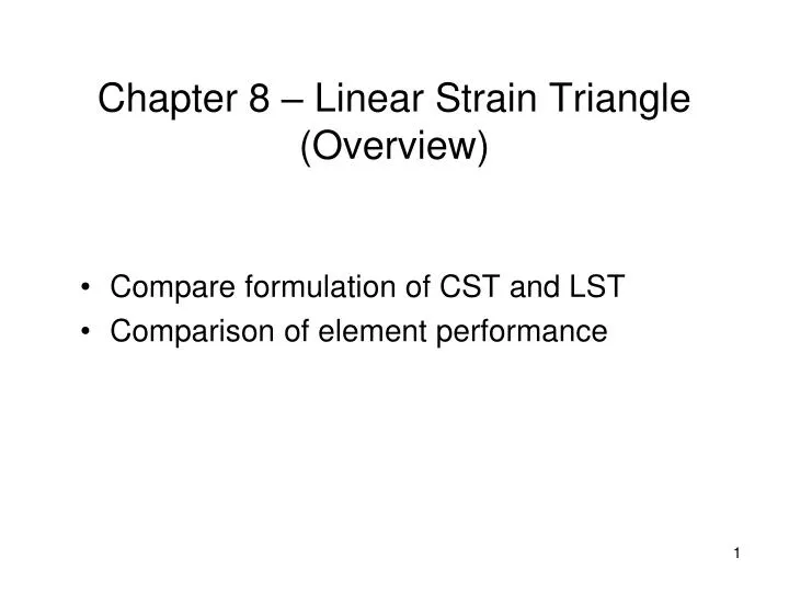 chapter 8 linear strain triangle overview