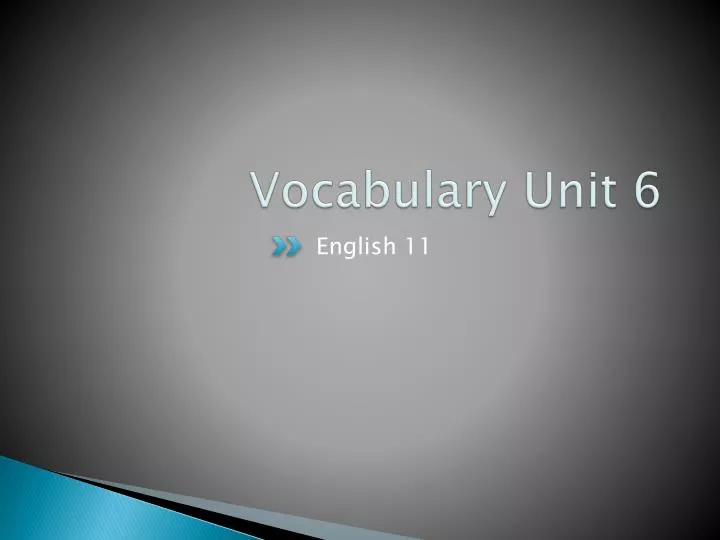 vocabulary unit 6