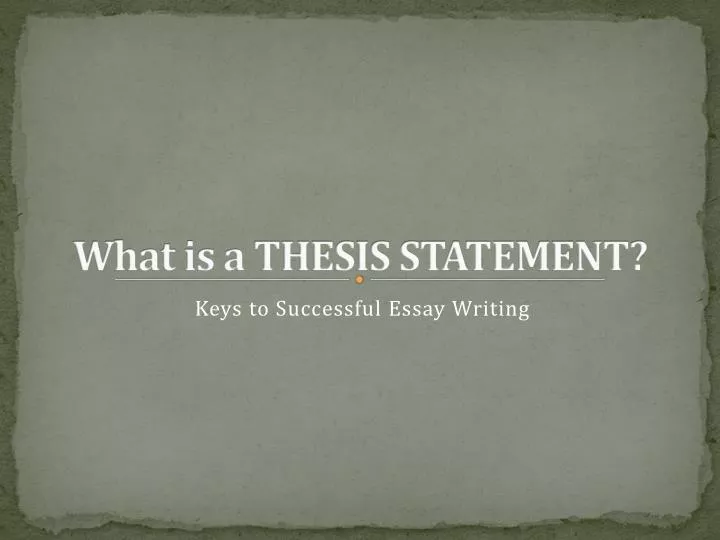 what is a thesis statement