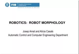 ROBOTICS: ROBOT MORPHOLOGY