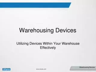 Warehousing Devices