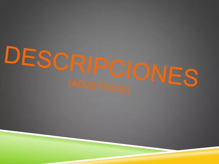 descripciones adjetivos