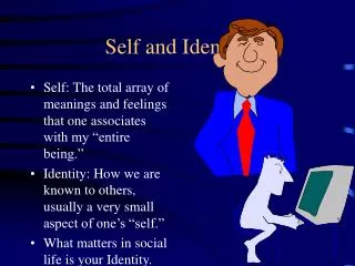 Self and Identity