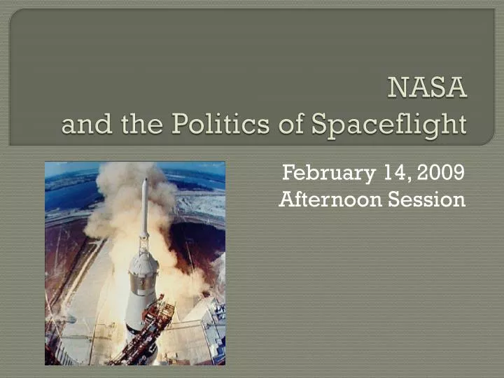 nasa and the politics of spaceflight