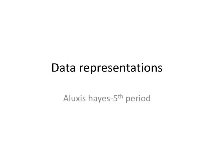 data representations