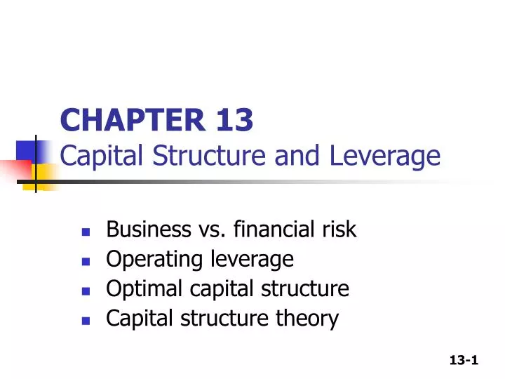chapter 13 capital structure and leverage