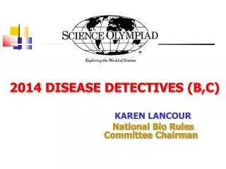 2014 DISEASE DETECTIVES (B,C)