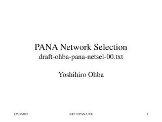 PANA Network Selection draft-ohba-pana-netsel-00.txt