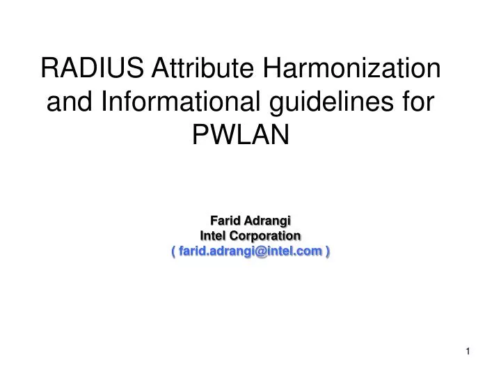 radius attribute harmonization and informational guidelines for pwlan
