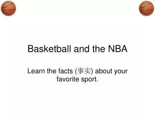 Basketball and the NBA