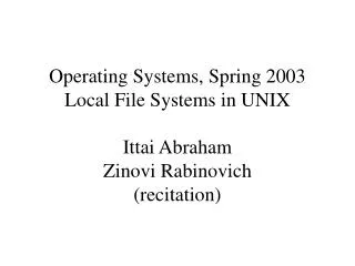I/O: UNIX approach