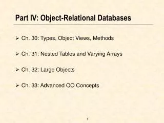 Part IV: Object-Relational Databases