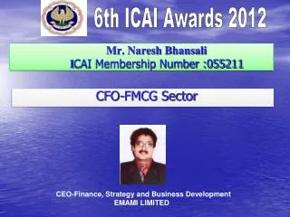 Mr. Naresh Bhansali I CAI Membership Number :055211