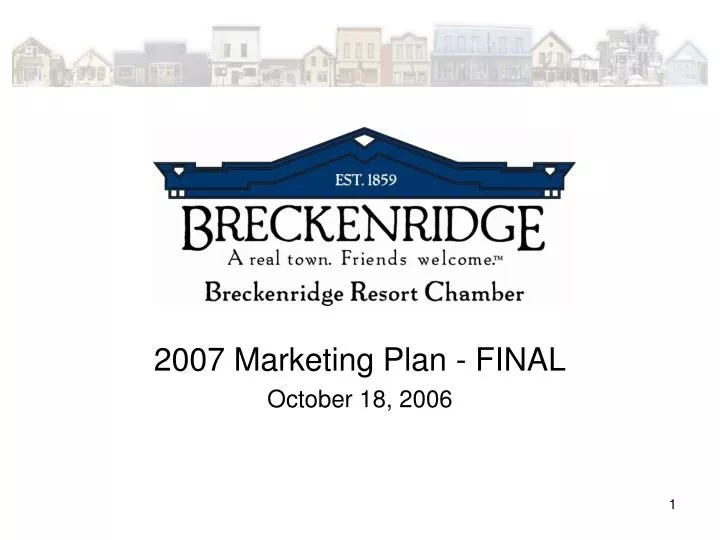 2007 marketing plan final october 18 2006