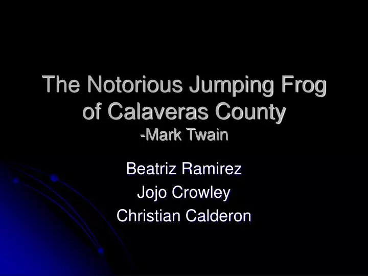 the notorious jumping frog of calaveras county mark twain