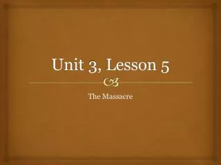 Unit 3, Lesson 5