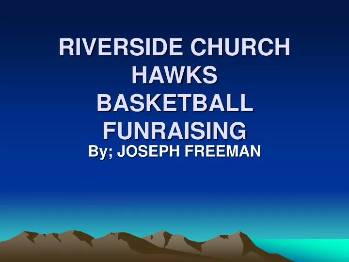 riverside church hawks basketball funraising