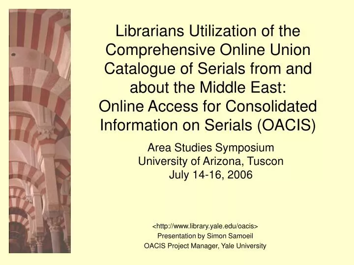 area studies symposium university of arizona tuscon july 14 16 2006