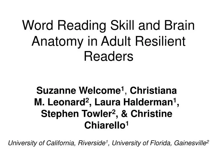 word reading skill and brain anatomy in adult resilient readers
