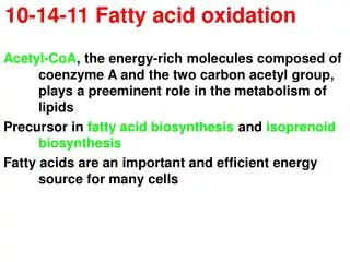 10-14-11 Fatty acid oxidation
