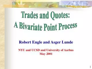 Robert Engle and Asger Lunde NYU and UCSD and University of Aarhus May 2001