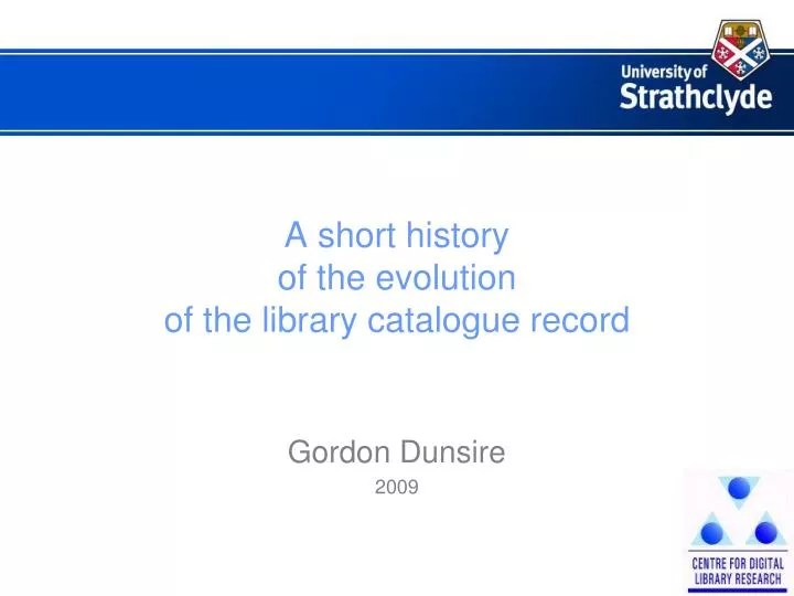 a short history of the evolution of the library catalogue record