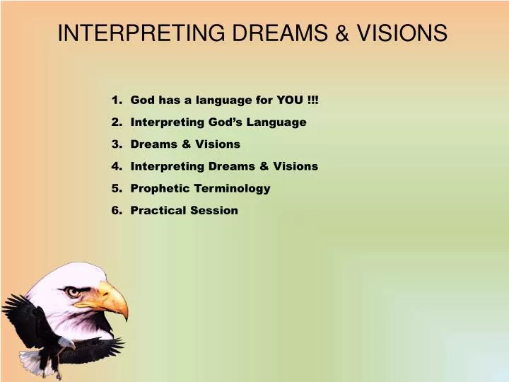 interpreting dreams visions