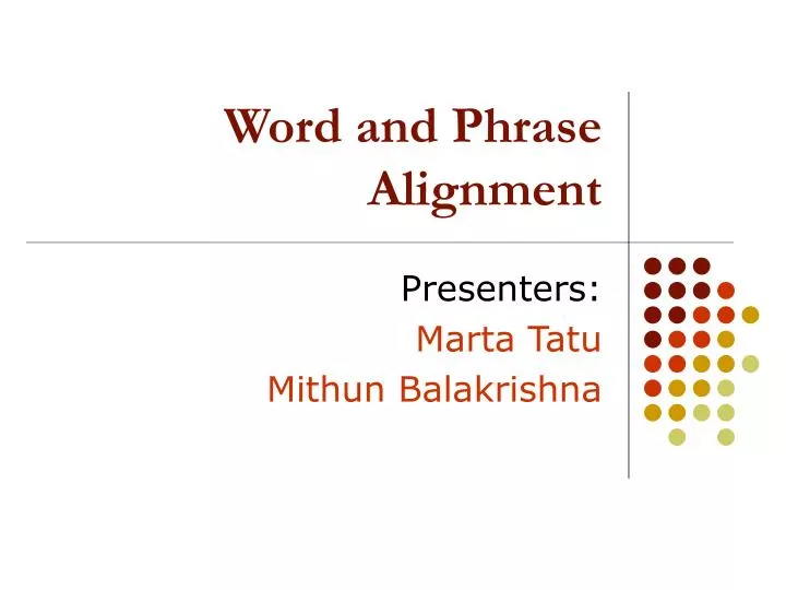 word and phrase alignment