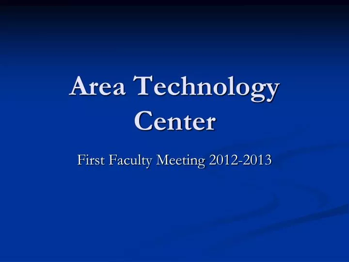 area technology center