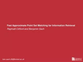 Fast Approximate Point Set Matching for Information Retrieval