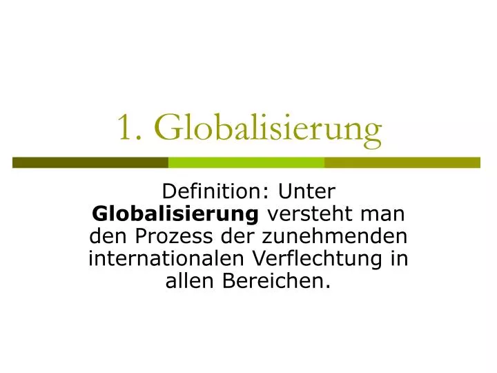 1 globalisierung