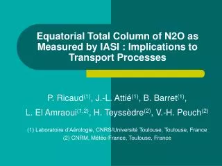 Equatorial Total Column of N2O as Measured by IASI : Implications to Transport Processes