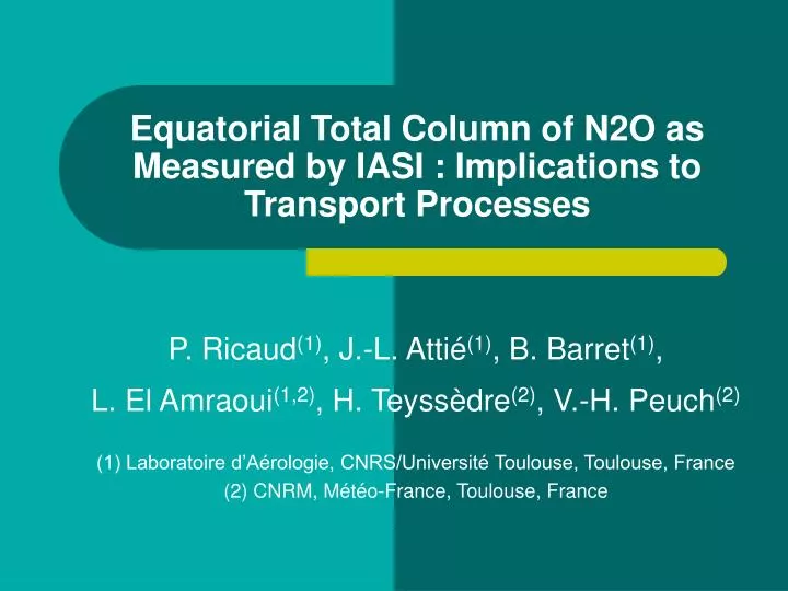 equatorial total column of n2o as measured by iasi implications to transport processes
