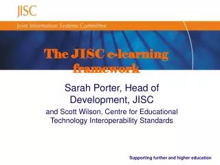The JISC e-learning framework