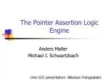 The Pointer Assertion Logic Engine