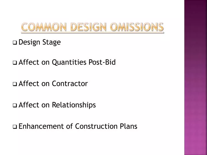 common design omissions
