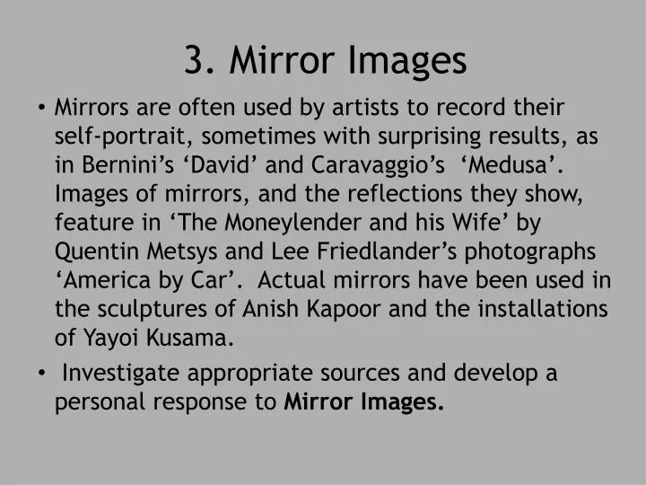 3 mirror images