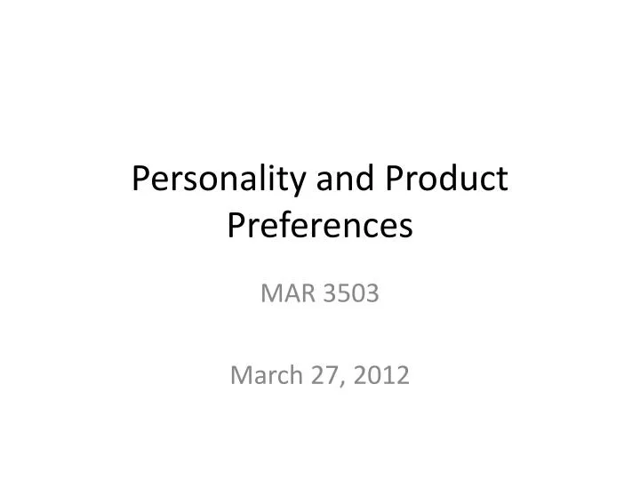 personality and product preferences