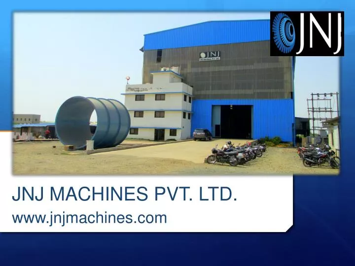 jnj machines pvt ltd www jnjmachines com