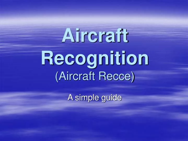 aircraft recognition aircraft recce