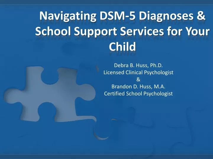 navigating dsm 5 diagnoses school support services for your child