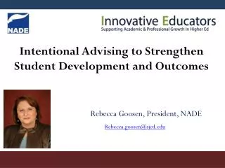 Intentional Advising to Strengthen Student Development and Outcomes