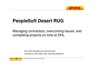 DHL IT Team: Donald Newcomb, Sarat Chakravarthi